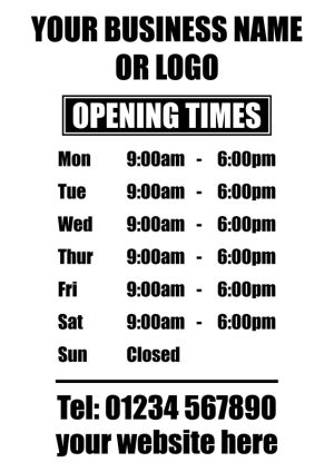 Large Opening Times Window Sticker